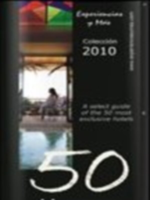 ExperienciasyMas lanza su Colección 2010 de hoteles de lujo