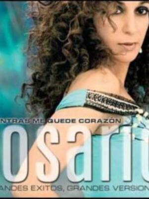 Los grandes éxitos de Rosario reunidos en un solo disco