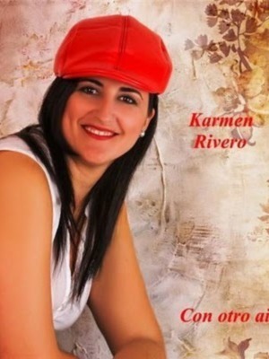 Karmen Rivero ya tiene nuevo disco : "Con otro aire"