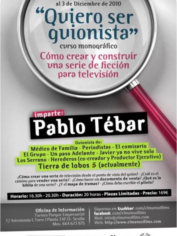 El guionista Pablo Tébar impartirá el  curso de guión "Quiero ser guionista" en Elmansofilms