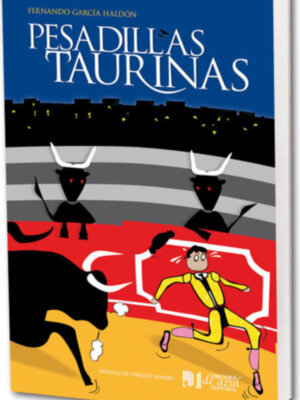 Pesadillas taurinas la nueva entrega de Fernando García Haldón