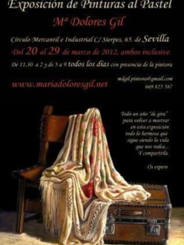 Maria Dolores Gil expone sus obras en el Cículo Mercantil de Sevilla del 20 al 29 de Marzo 