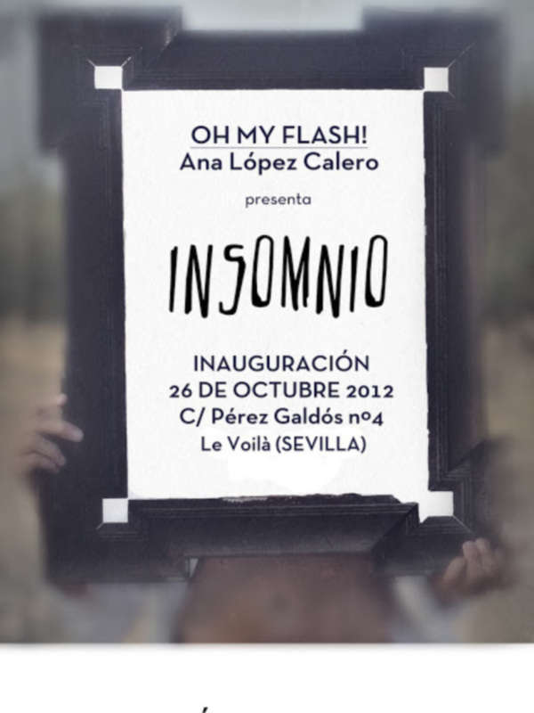 El próximo 26 de octubre se inaugurará en Sevilla, en Le Voilà, la exposición Insomnio de la fotógrafa Ana López Calero. 