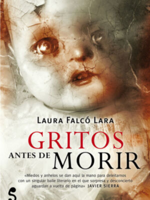"Gritos antes de morir", la mejor obra de Laura Falcó.