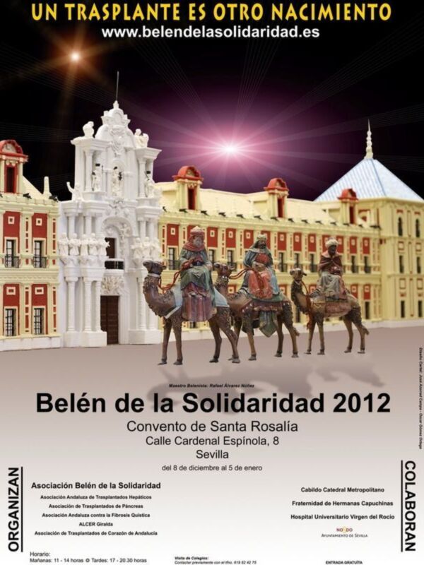 La Asociación Belén de la Solidaridad y las  Asociaciones de Trasplantados de Sevilla  organizan la 11ª edición del  Belén de la Solidaridad  