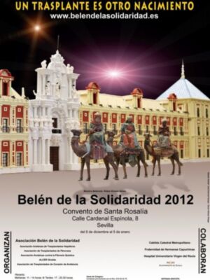 La Asociación Belén de la Solidaridad y las  Asociaciones de Trasplantados de Sevilla  organizan la 11ª edición del  Belén de la Solidaridad  