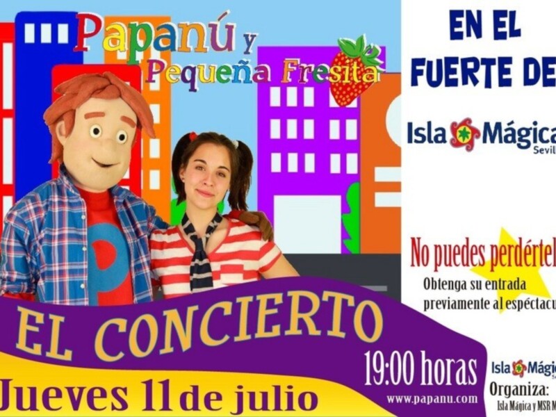 Papanú y Pequeña Fresita el jueves a las 19.00 en Isla Mágica,diversión y aprendizaje para los niños