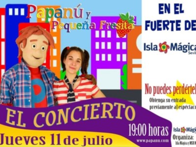 Papanú y Pequeña Fresita el jueves a las 19.00 en Isla Mágica,diversión y aprendizaje para los niños