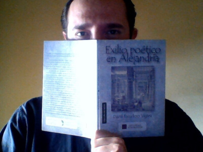 "Exilio poético en Alejandría" nuevo poemario de David Escudero con prólogo de Fran Picón