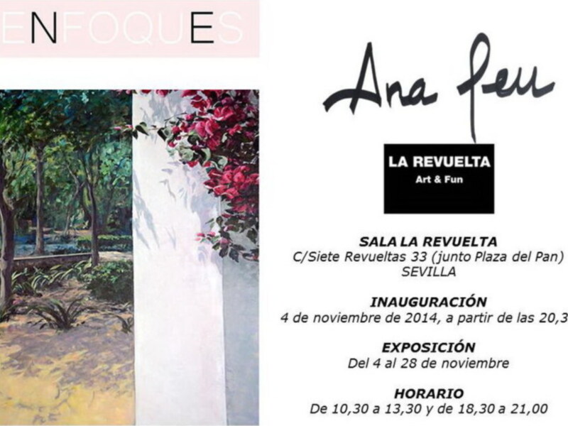 Ana Feu presenta su primera Exposición en solitario en la Sala La Revuelta el Martes 4 de noviembre