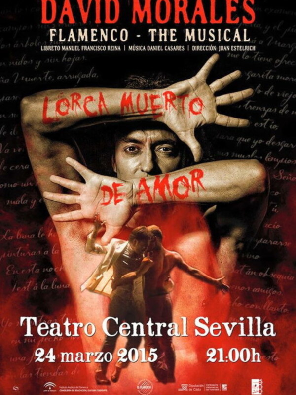 "Lorca Muerto de amor" Musical flamenco llega al Teatro Central el 24 de Marzo