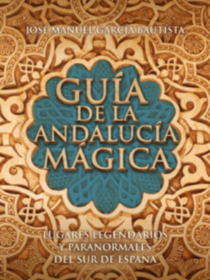 Presentación de la Guía de la Andalucía mágica en Sevilla