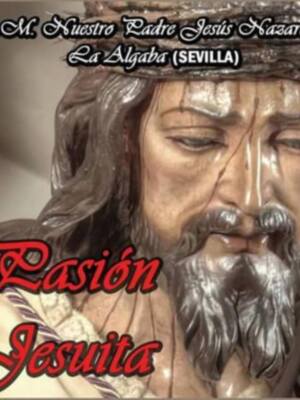 Provincia de Sevilla.Tercer disco de la Agrupación Musical Nuestro Padre Jesús Nazareno de  la Algaba (Sevilla)