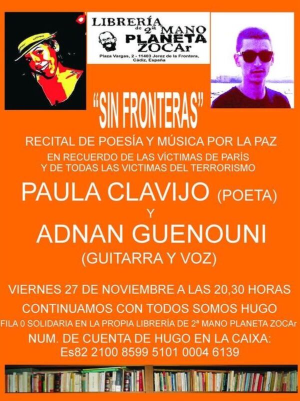 DOBLE CITA LIBRERÍA PLANETA ZOCAR: "SIN FRONTERAS" RECITAL DE POESÍA ( PAULA CLAVIJO) Y MÚSICA (ADNAN GUENOUNI) POR LA PAZ