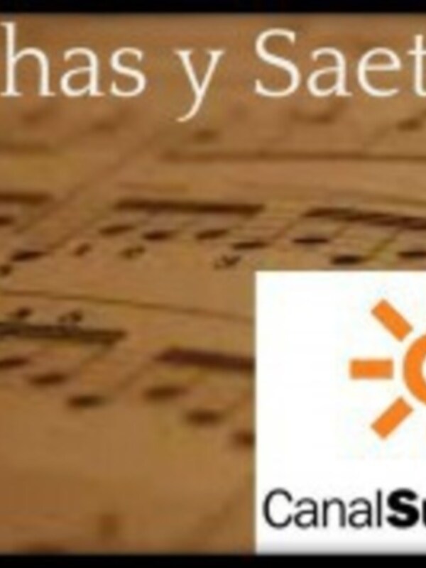 Marchas y Saetas, el canal on line de Canal Sur Radio dedicado a los sonidos de la Semana Santa de Andalucía
