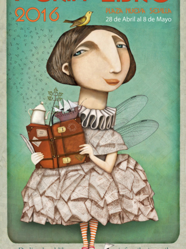 El cartel de la Feria del Libro de Sevilla 2016 que, en esta edición dedicada al Libro Infantil y Juvenil, ha sido diseñado por la ilustradora Raquel Díaz Reguera.