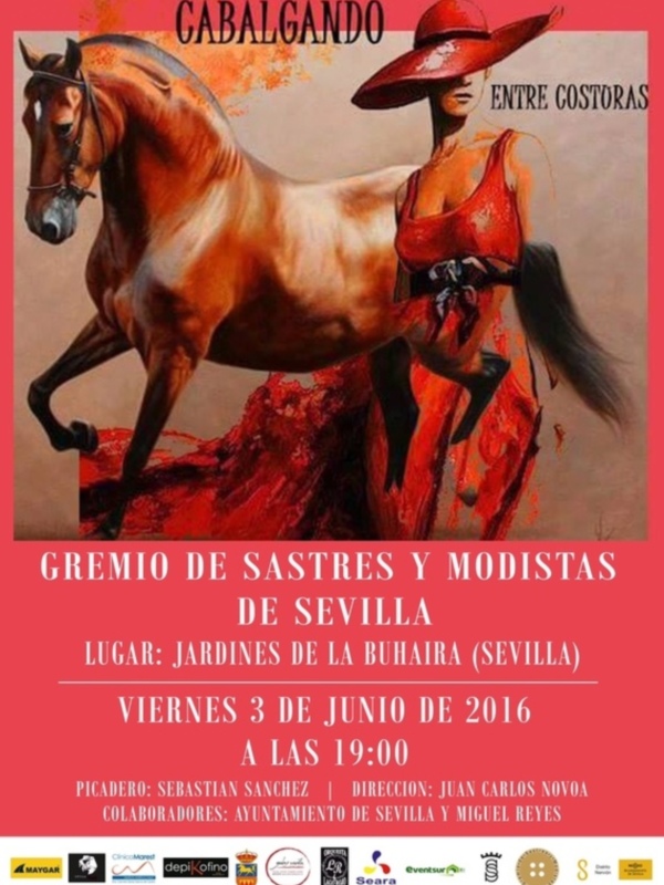 "CABALGANDO ENTRE COSTURAS". Un espectáculo que pretender poner en valor, el nivel de la alta costura en Andalucía y España