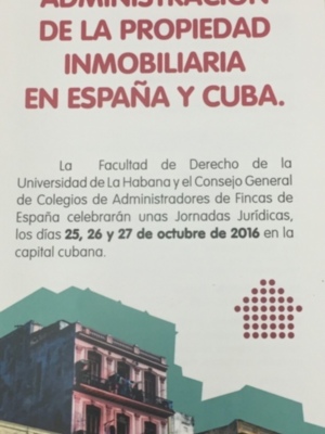 Seminario sobre la administración de la propiedad inmobiliaria en Cuba y España