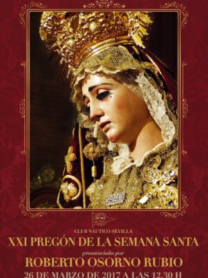 XXI Pregón de la Semana Santa del Club Náutico Sevilla