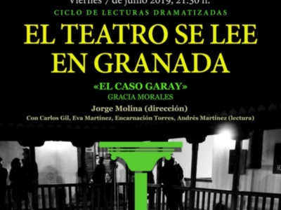‘El caso Garay’ de Gracia Morales protagoniza el ciclo El teatro se lee en Granada, el 7 de junio, en La Corrala de Santiago