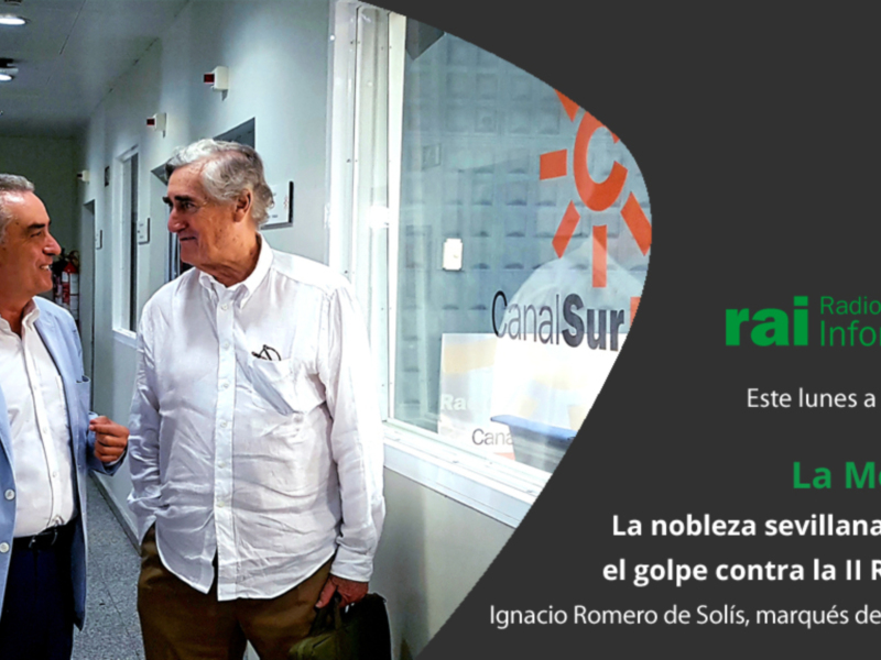 El marqués de Marchelina asegura en "La Memoria" que la nobleza sevillana financió el golpe contra la República