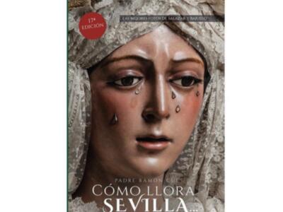 Cómo llora Sevilla… en el siglo XXI… en diariodepasion.net, por Francisco Javier Torres Gómez.