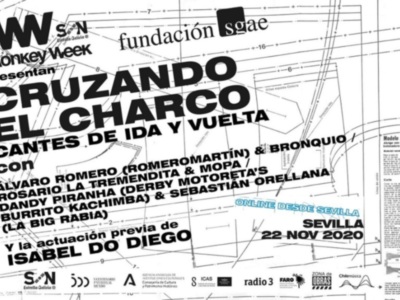 'Cruzando el charco', la apuesta de la Fundación SGAE por unir cantes y músicas de ambos lados del Atlántico en Monkey Week 2020