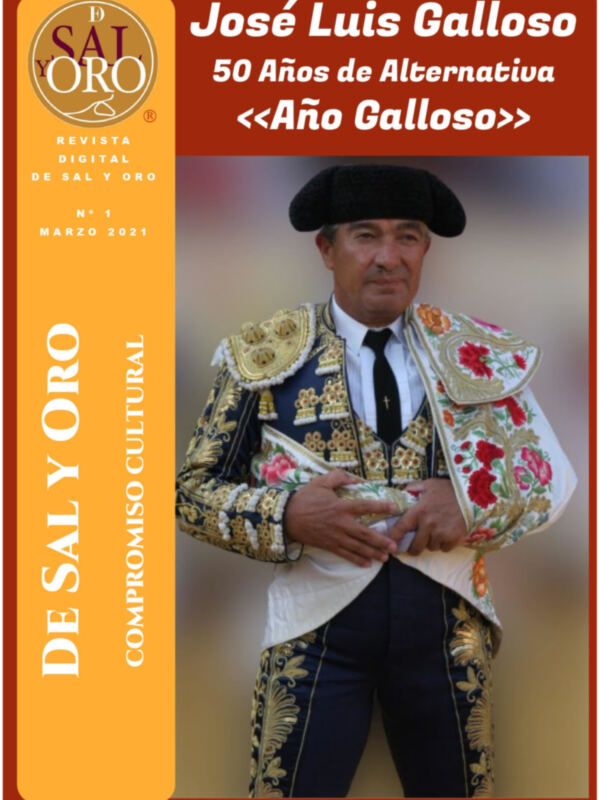  Publicada “De Sal y Oro la Revista” dedicada a José Luis Galloso