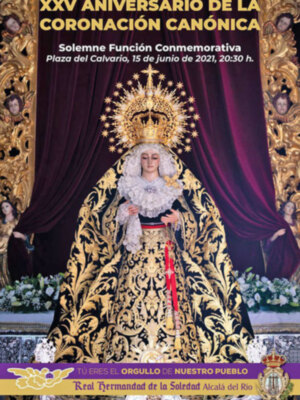 XXV Aniversario de la Coronación Canónica de la Virgen de la Soledad Ilipense