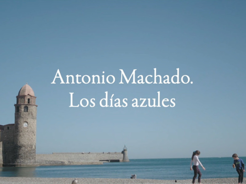 "Antonio Machado. Los días azules", en Andalucía Televisión