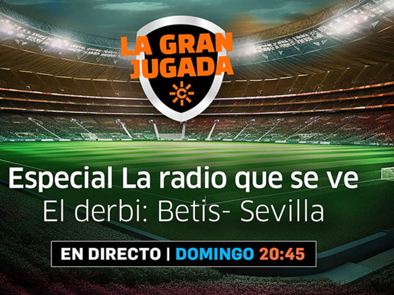 CanalSur Radio y CanalSur Más presentan "La Radio que se ve", una experiencia multiformato para el derbi Betis-Sevilla