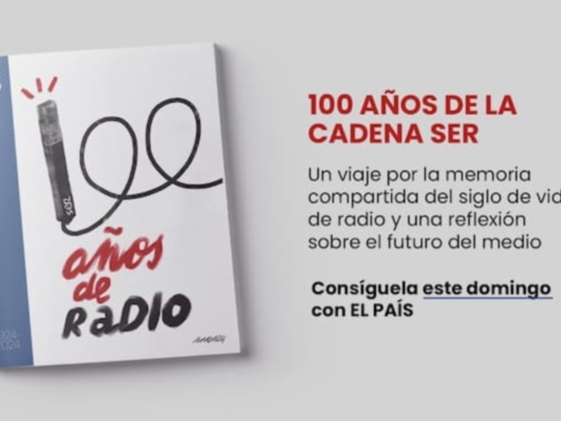 Un viaje por la memoria compartida de los 100 años de la Cadena SER