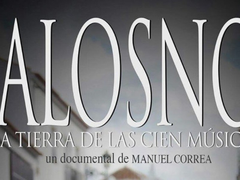 Documental "Alosno, la tierra de las cien músicas"