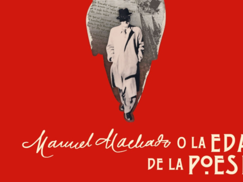 "Manuel Machado o la edad de la poesía", el recuerdo a uno de los grandes poetas andaluces
