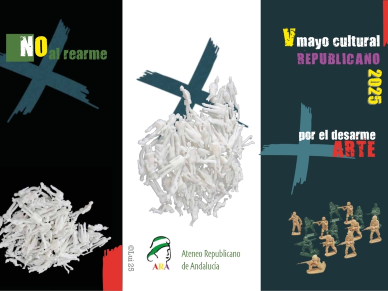 EXPOSICIÓN “POR EL DESARME, MÁS ARTE” ORGANIZADA POR EL ATENEO REPUBLICANO De ANDALUCÍA EN LA SALA EL CACHORRO DE SEVILLA