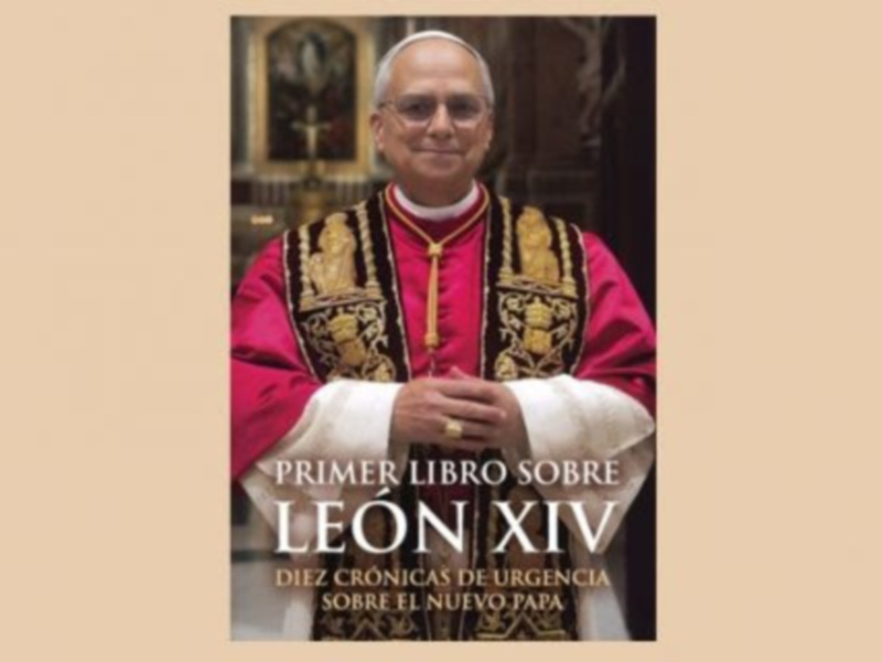 SevillaPress publica el 'Primer libro sobre León XIV. Diez crónicas de urgencia sobre el nuevo Papa