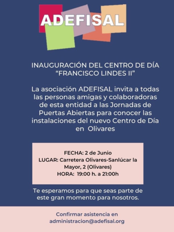 ADEFISAL inaugura el Centro de Día “Francisco Lindes II” en Olivares