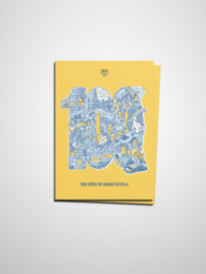 Presentación Revista "100 años de Radio Sevilla"