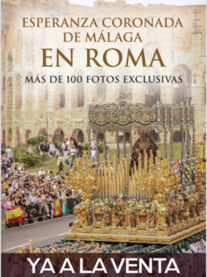 Un libro recopila la histórica procesión de la Virgen de la Esperanza en Roma, en diario Sur