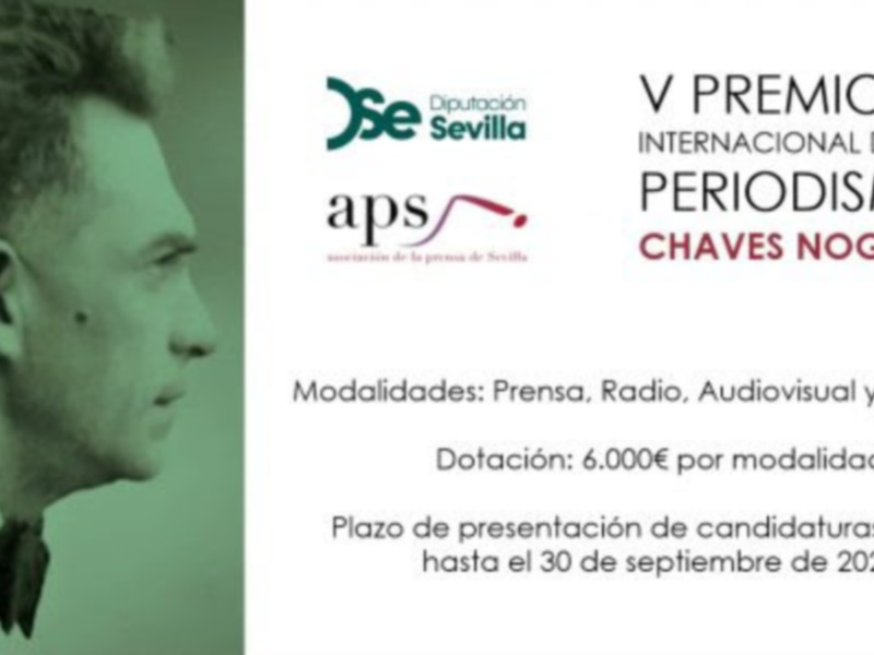 Premio Internacional de Periodismo 'Manuel Chaves Nogales' · Bases de la 5ª edición• El certamen reconoce cuatro categorías